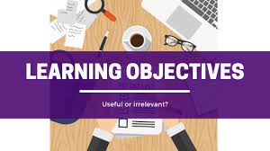 Learning Objectives? Useful or irrelevant? | Facilitated Training